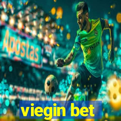 viegin bet