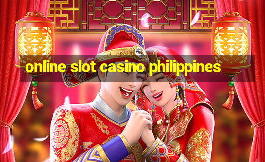 online slot casino philippines