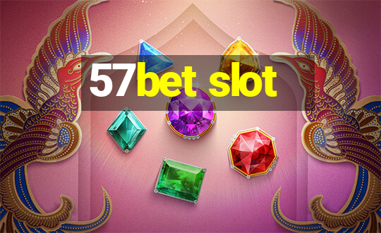 57bet slot