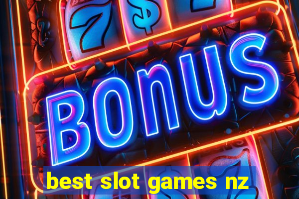 best slot games nz