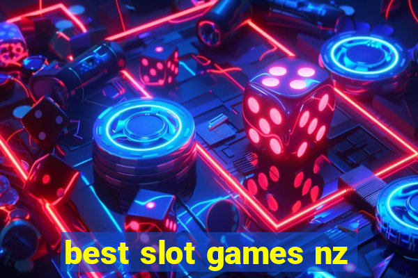 best slot games nz