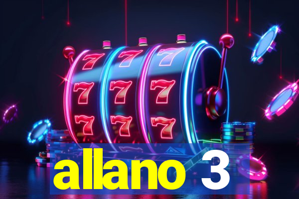 allano 3