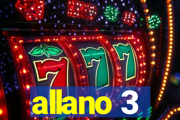 allano 3