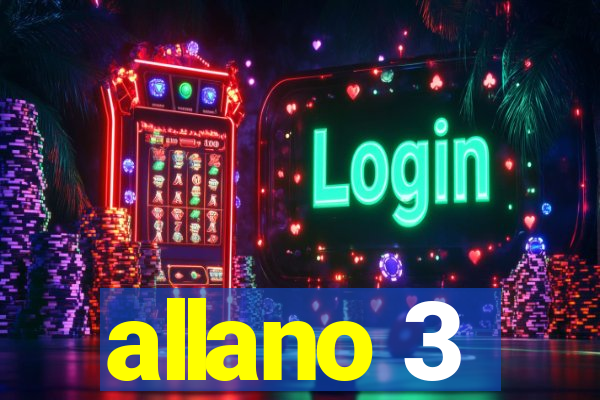 allano 3