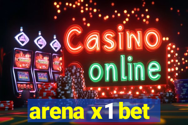 arena x1 bet