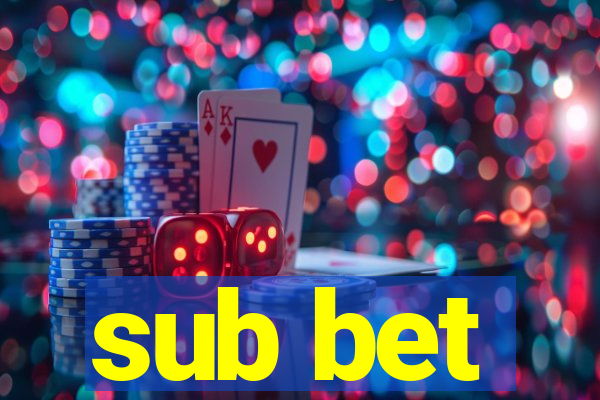 sub bet