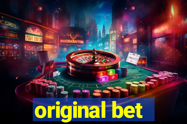 original bet