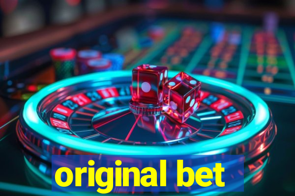 original bet