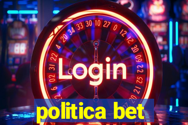 politica bet