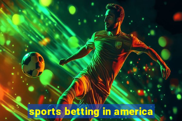 sports betting in america