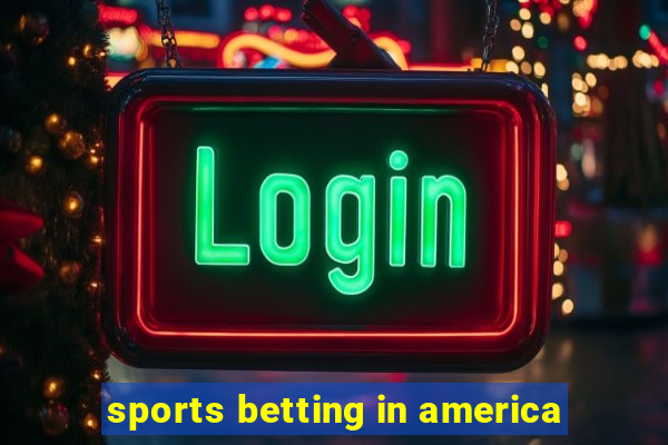 sports betting in america