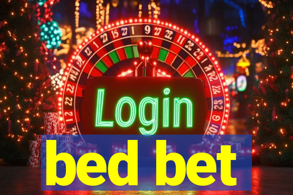 bed bet