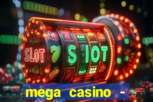 mega casino - tigre vs drag?o