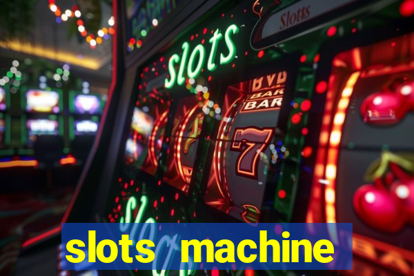 slots machine gratis 2022