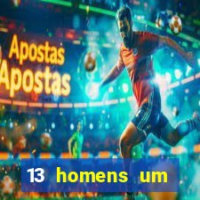 13 homens um segredo imagem de casino