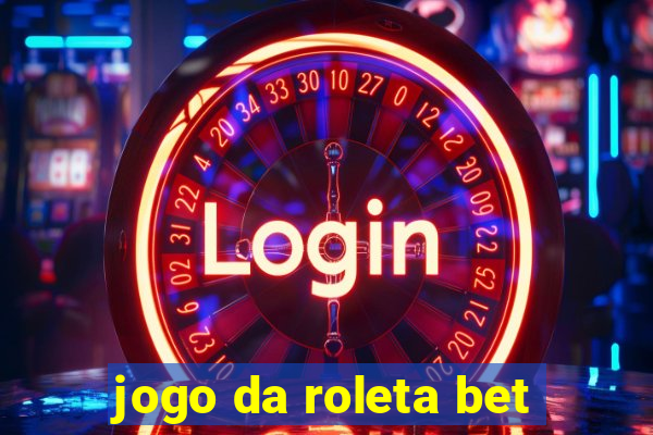 jogo da roleta bet