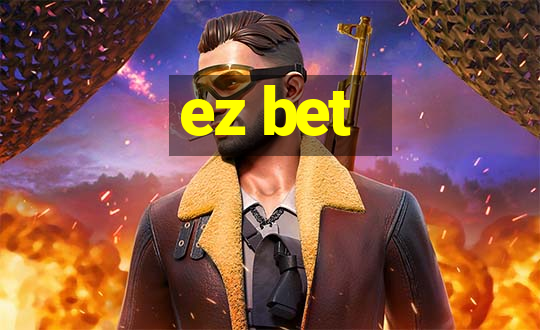 ez bet