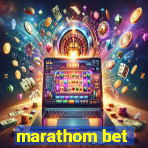 marathom bet