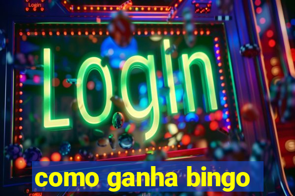 como ganha bingo