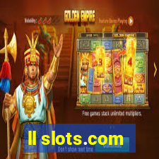 ll slots.com