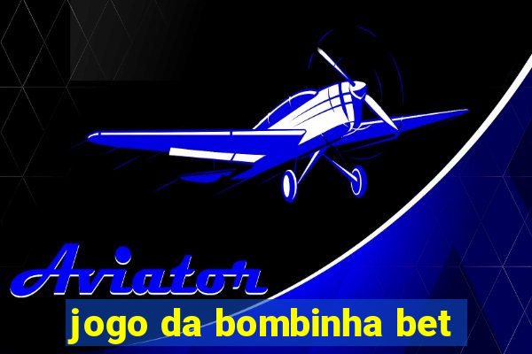 jogo da bombinha bet