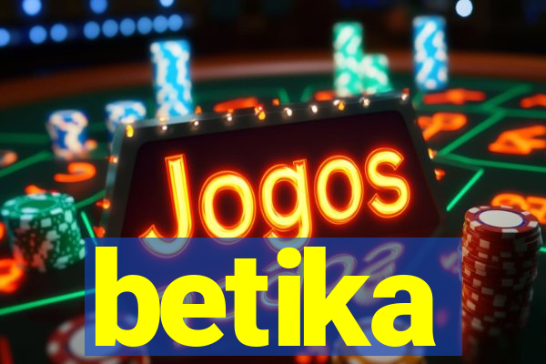 betika