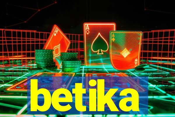 betika