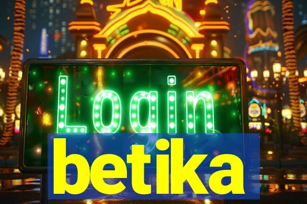 betika