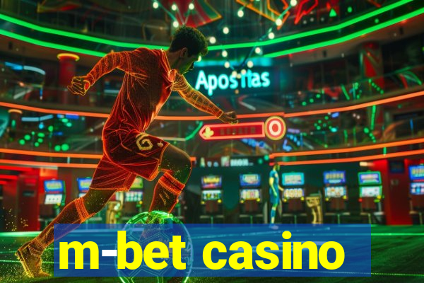 m-bet casino