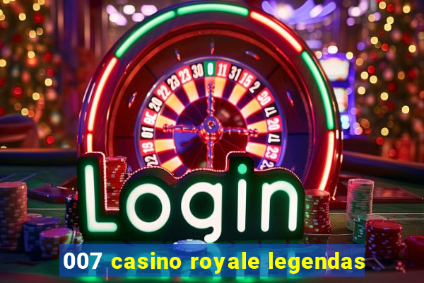 007 casino royale legendas