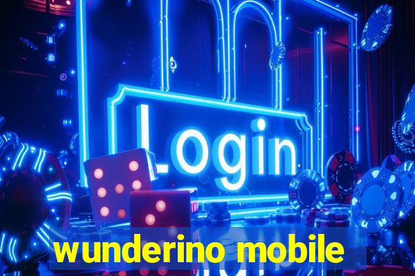 wunderino mobile