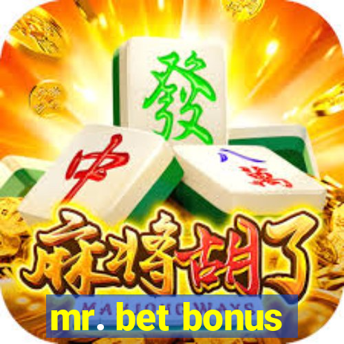 mr. bet bonus