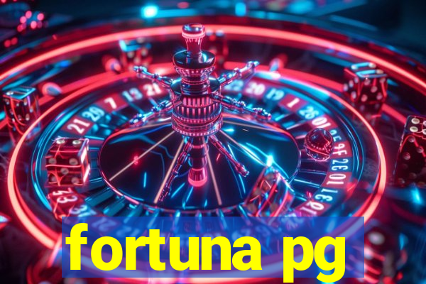 fortuna pg