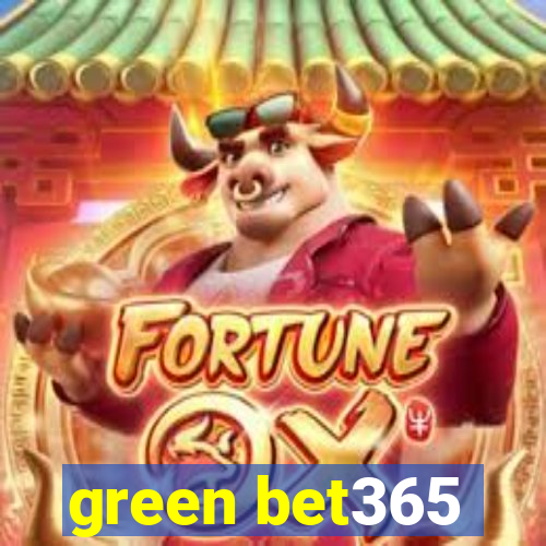 green bet365