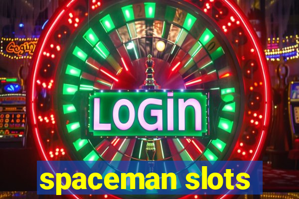 spaceman slots