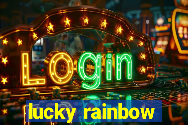 lucky rainbow