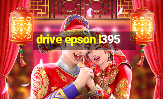 drive epson l395