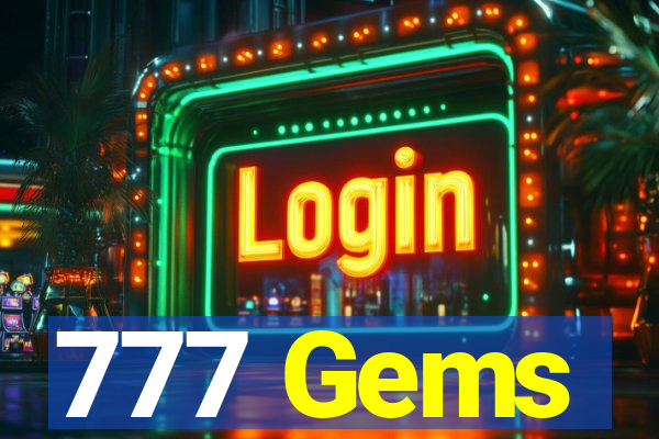 777 Gems