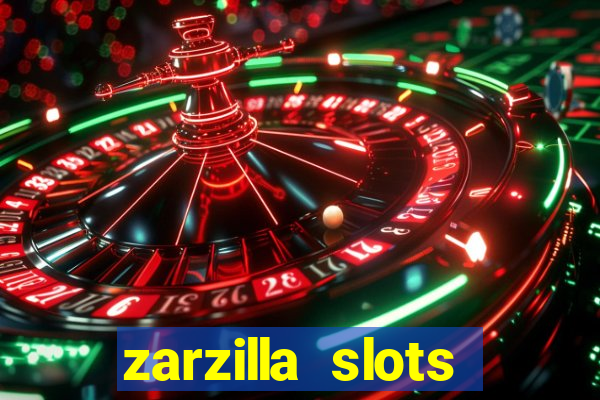 zarzilla slots jackpot spin