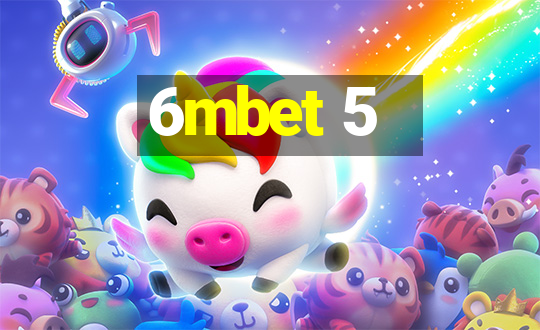 6mbet 5