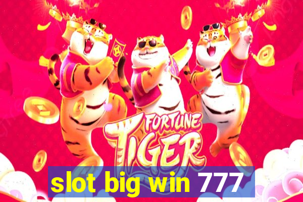 slot big win 777