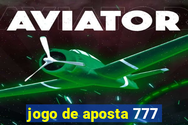 jogo de aposta 777