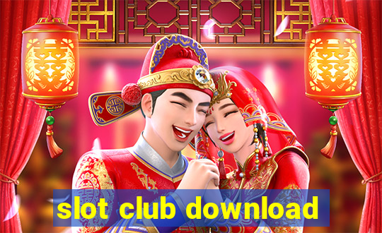 slot club download