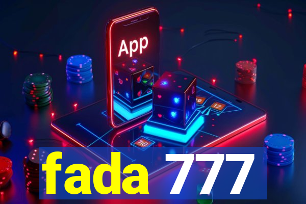 fada 777