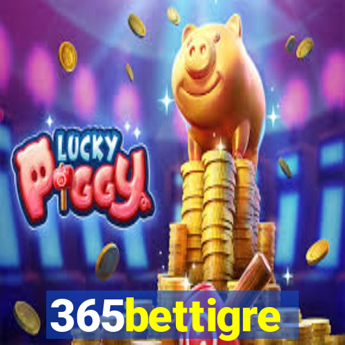 365bettigre