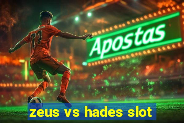 zeus vs hades slot