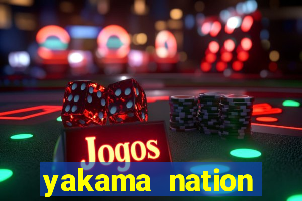 yakama nation legends casino