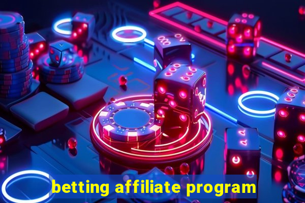 betting affiliate program