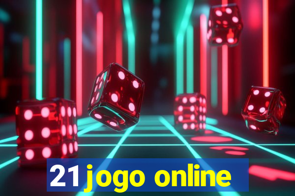 21 jogo online