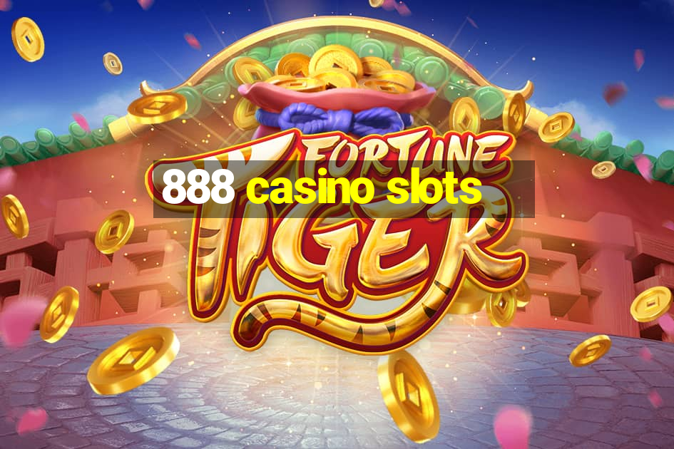 888 casino slots